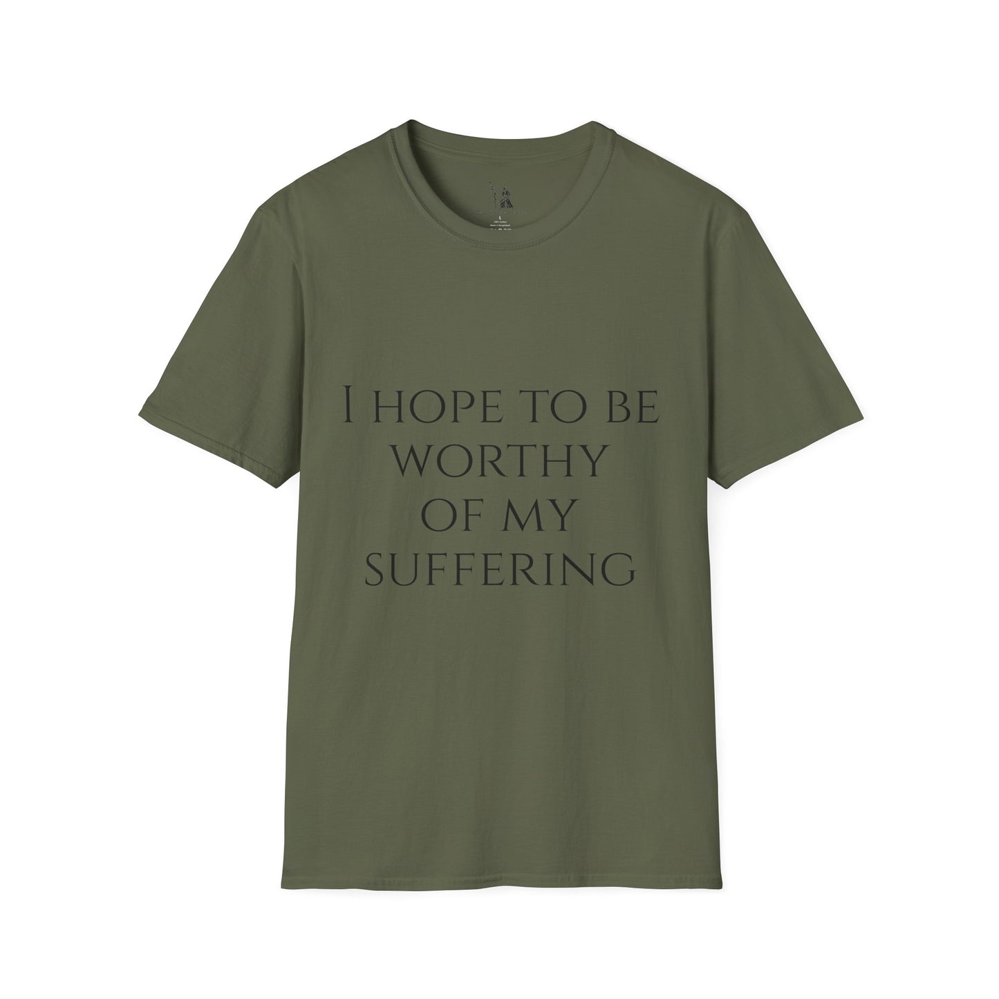 Worthy of My Suffering - Motivational Tee