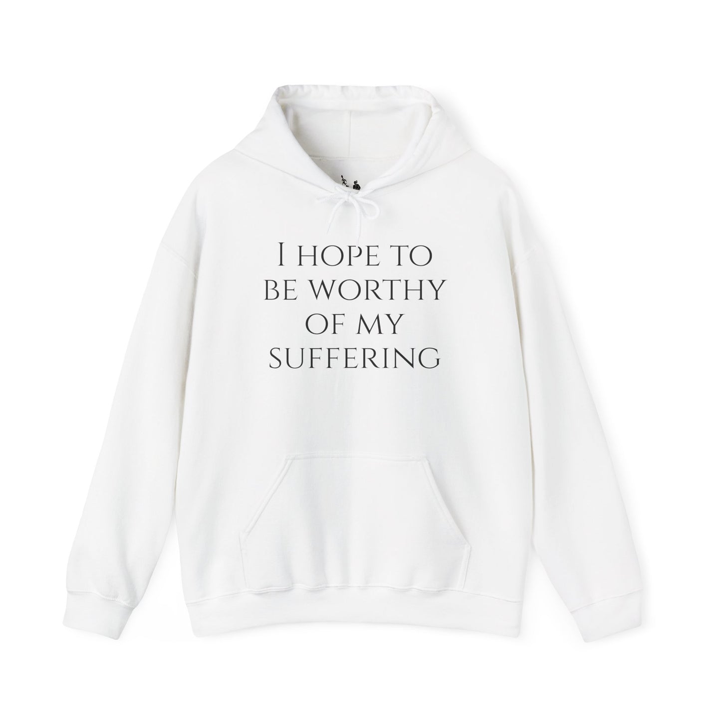 Worthy of My Suffering Hoodie – Discipline Through Hardship
