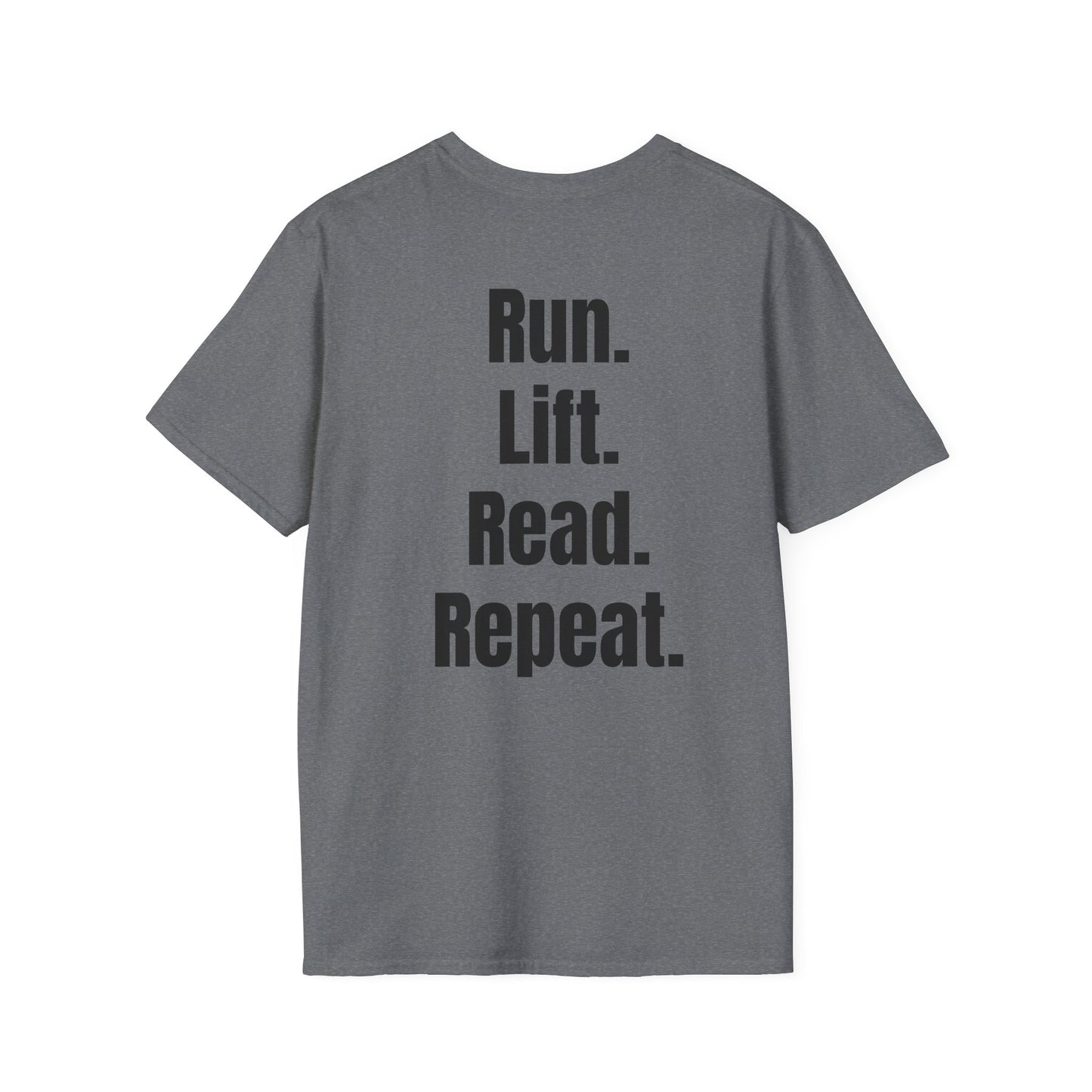 Run. Lift. Read. Repeat. – Discipline Lifestyle Tee